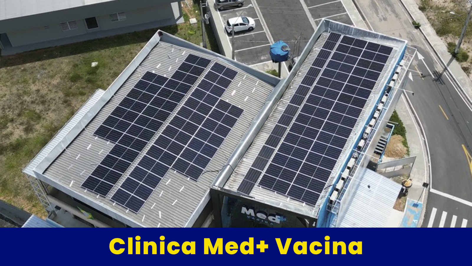 Clínica Med+ Vacina com energia solar